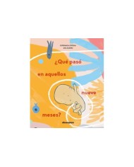 QUE PASO EN AQUELLOS NUEVE MESES