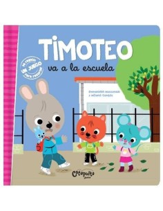 TIMOTEO VA A LA ESCUELA