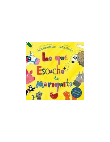 LO QUE ESCUCHO LA MARIQUITA