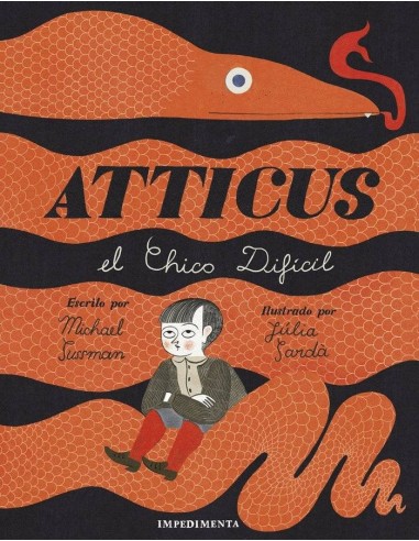 ATTICUS EL CHICO DIFICIL