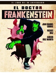DOCTOR FRANKENSTEIN,EL EL LIBRO DEL 90 ANIV