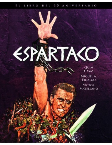 ESPARTACO EDICION 60 ANIVERSARIO ESPARTACO EDICION 60 ANIVERSARIO