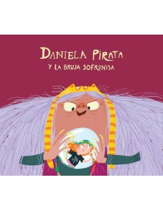 DANIELA PIRATA Y LA MALVADA BRUJA SOFRONISA