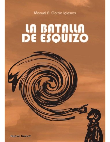 BATALLA DE ESQUIZO,LA BATALLA DE ESQUIZO,LA