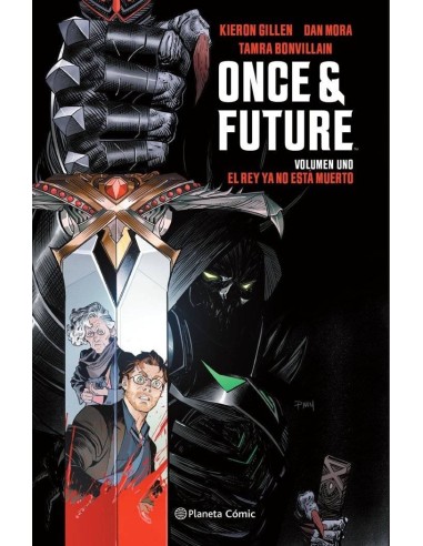 ONCE AND FUTURE 1 ONCE AND FUTURE 1