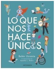 LO QUE NOS HACE ÚNICOS