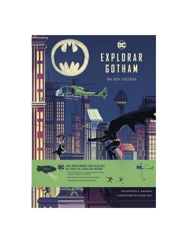 EXPLORAR GOTHAM. GUIA ILUSTRADA