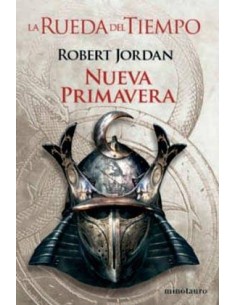 LA RUEDA DEL TIEMPO 0. NUEVA PRIMAVERA