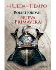 LA RUEDA DEL TIEMPO 0. NUEVA PRIMAVERA