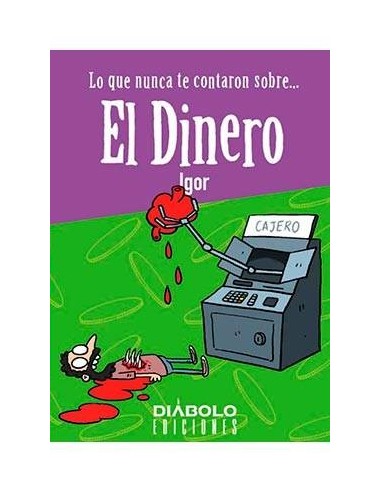 LO QUE NUNCA TE CONTARON SOBRE... EL DINERO