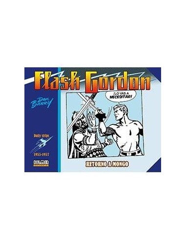 FLASH GORDON. RETORNO A MONGO 1955-1957 (DAILY STRIPS)