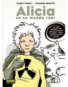 ALICIA EN UN MUNDO REAL (Isabel Franc y Susanna Martin) (Col. Nomad...