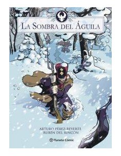 La sombra del águila (novela gráfica)
 La sombra del águila (novela gráfica)