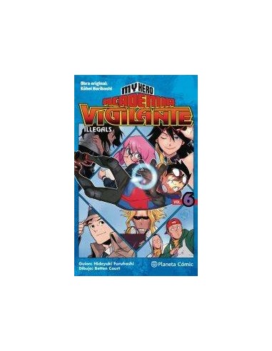 My Hero Academia Vigilante Illegals nº 06 My Hero Academia Vigilante Illegals nº 06