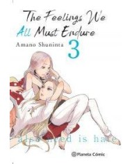 The Feelings We All Must Endure nº 03/03
 The Feelings We All Must Endure nº 03/03