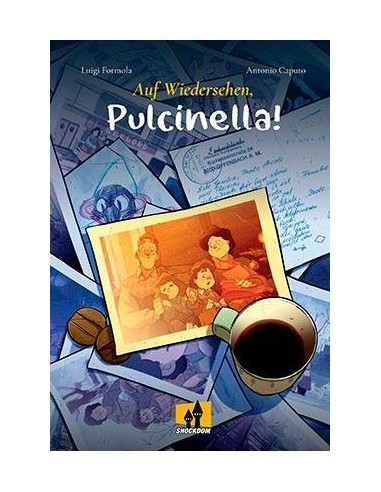 AUF WIEDERSEHEN, PULCINELLA!