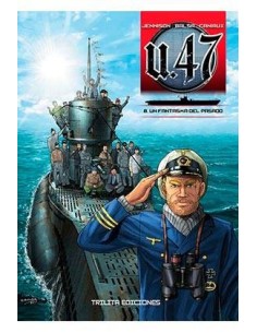 U 47 VOL. 08. UN FANTASMA DEL PASADO