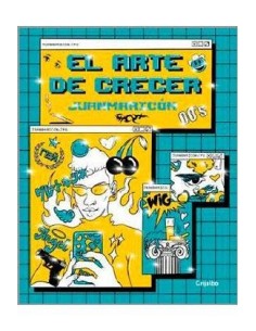EL ARTE DE CRECER EL ARTE DE CRECER