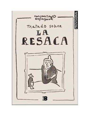 TRATADO SOBRE LA RESACA TRATADO SOBRE LA RESACA