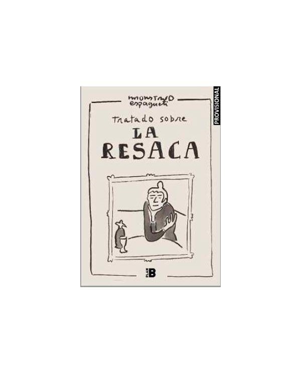TRATADO SOBRE LA RESACA