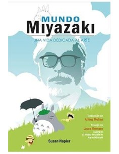 MUNDO MIYAZAKI. UNA VIDA DEDICADA AL ARTE