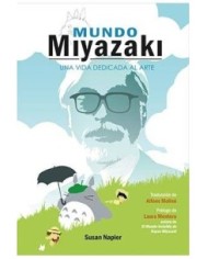 MUNDO MIYAZAKI. UNA VIDA DEDICADA AL ARTE
