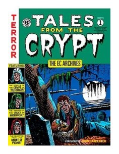 TALES FROM THE CRYPT VOL. 1 (THE EC ARCHIVES) TALES FROM THE CRYPT VOL. 1 (THE EC ARCHIVES)