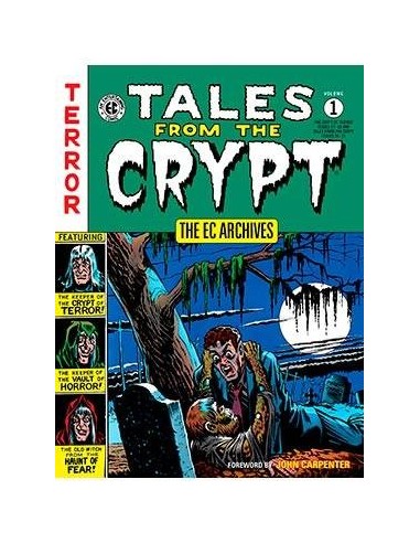 TALES FROM THE CRYPT VOL. 1 (THE EC ARCHIVES) TALES FROM THE CRYPT VOL. 1 (THE EC ARCHIVES)