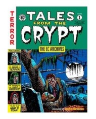 TALES FROM THE CRYPT VOL. 1 (THE EC ARCHIVES) TALES FROM THE CRYPT VOL. 1 (THE EC ARCHIVES)