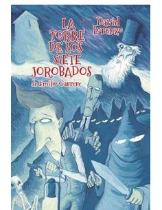 LA TORRE DE LOS SIETE JOROBADOS LA TORRE DE LOS SIETE JOROBADOS