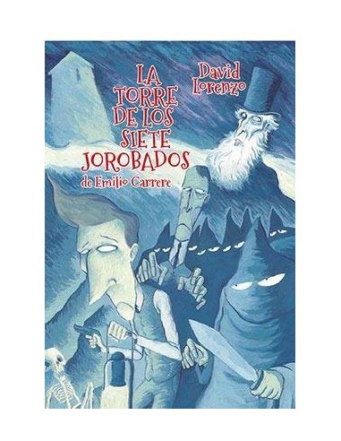 LA TORRE DE LOS SIETE JOROBADOS LA TORRE DE LOS SIETE JOROBADOS