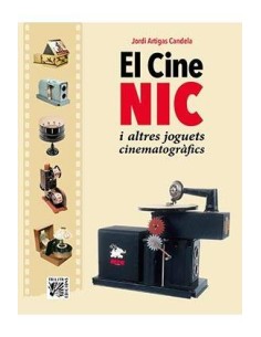 EL CINE NIC I ALTRES JOGUETS CINEMATOGRAFICS
