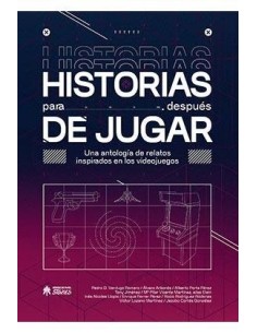 HISTORIAS PARA DESPUES DE JUGAR HISTORIAS PARA DESPUES DE JUGAR
