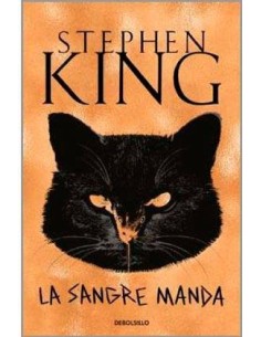 LA SANGRE MANDA (STEPHEN KING) (DBOLSILLO) LA SANGRE MANDA (STEPHEN KING) (DBOLSILLO)