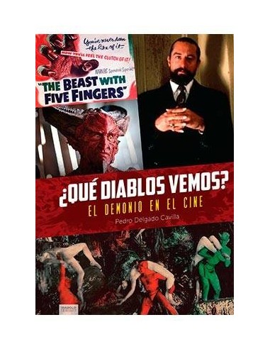 ¿QUE DIABLOS VEMOS? EL DEMONIO EN EL CINE