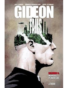 GIDEON FALLS 05. MUNDOS PERVERSOS