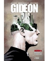 GIDEON FALLS 05. MUNDOS PERVERSOS