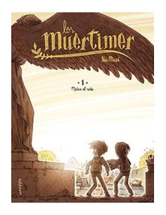 LOS MUERTIMER 01. MATAR EL RATO