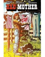 BAD MOTHER