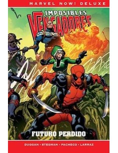 IMPOSIBLES VENGADORES 04. FUTURO PERDIDO  (MARVEL NOW! DELUXE) IMPOSIBLES VENGADORES 04. FUTURO PERDIDO  (MARVEL NOW! DELUXE)
