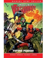 IMPOSIBLES VENGADORES 04. FUTURO PERDIDO  (MARVEL NOW! DELUXE)