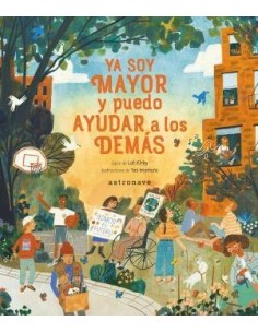 YA SOY MAYOR Y PUEDO AYUDAR A LOS DEMÁS YA SOY MAYOR Y PUEDO AYUDAR A LOS DEMÁS