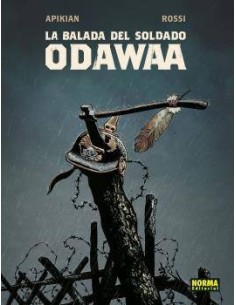 LA BALADA DEL SOLDADO ODAWAA LA BALADA DEL SOLDADO ODAWAA