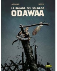 LA BALADA DEL SOLDADO ODAWAA LA BALADA DEL SOLDADO ODAWAA