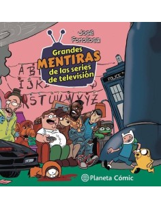 TOMAS FALSAS GRANDES MENTIRAS DE LAS SERIE TOMAS FALSAS GRANDES MENTIRAS DE LAS SERIE
