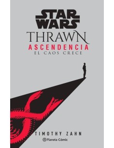 STAR WARS THRAWN ASCENDENCIA 1 EL CAO STAR WARS THRAWN ASCENDENCIA 1 EL CAO