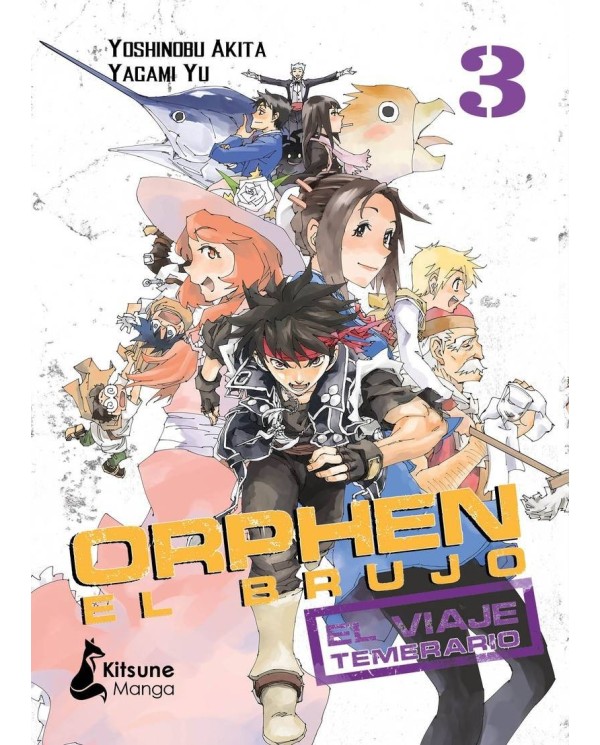 ORPHEN EL BRUJO: EL VIAJE TEMERARIO, VOL. 3