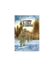 LA TIERRA, EL CIELO, LOS CUERVOS