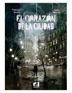 EL CORAZON DE LA CIUDAD