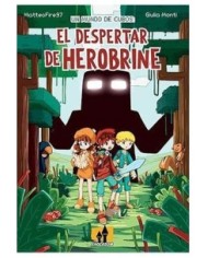 UN MUNDO DE CUBOS: EL DESPERTAR DE HEROBRINE